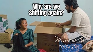 Why are we moving  Shifting amp Moving From one rented house to another  SHISHA [upl. by Pozzy15]