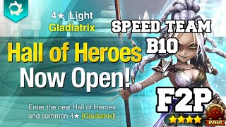 LIGHT GLADIATRIX HALL OF HEROES AURELIA F2P B10 SPEED TEAM 100 SAFE Summoner War [upl. by Tezile]