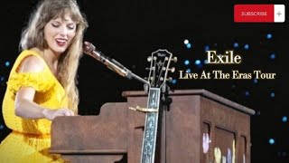 TAYLOR SWIFT  EXILE  LIVE FROM THE ERAS TOUR SoFiStadium [upl. by Noli202]