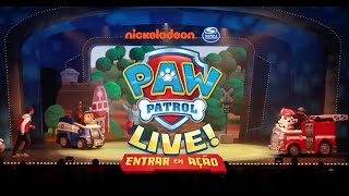 «PAW Patrol Live Entrar em Ação»  Introdução [upl. by Armat]