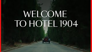 Welcome to Hotel 1904 [upl. by Netsirt110]