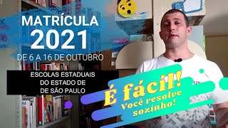 Rematrícula ONLINE 2021 nas escolas de SP  SED e app Minha Escola SP [upl. by Mooney12]