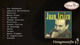 Juan Arvizu Colección México 24 Full AlbumÁlbum Completo [upl. by Dlnaod]