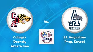 Girls  Colegio Decroly Americano Vs St Augustine Prep School [upl. by Mathias]