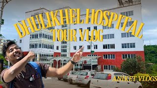 DHULIKHEL HOSPITAL TOUR VLOG  ONE OF THE BEST HOSPITALS IN NEPAL BY DR ANIKET  OPD BUILDING [upl. by Caffrey]