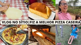 VLOG NO SÍTIO FIZ PÃO DE LEITE  TARDE GOSTOSA NA NATUREZA  MELHOR PIZZA CASEIRA NO FOGÃO A LENHA [upl. by Almire]