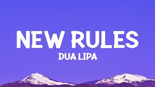 Dua Lipa  New Rules Lyrics [upl. by Nevram]