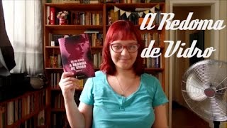 Resenha A Redoma de Vidro de Sylvia Plath [upl. by Aivat]