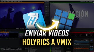 Como Enviar Video de Holyrics a VMIX [upl. by Melania]