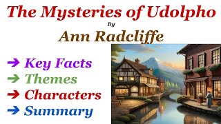 The Mysteries of Udolpho by Ann Radcliffe Summary in HindiUrdu Themes Characters [upl. by Vedetta]