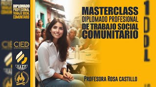 MASTERCLASS II DIPLOMADO DE TS COMUNITARIO [upl. by Troyes]