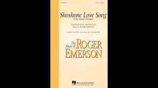 Shoshone Love Song 2Part Choir  Music by Roger Emerson [upl. by Chud]