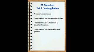 B2 Sprechen Goethe Zertifikat Teil 1  Vortrag halten [upl. by Rakel]