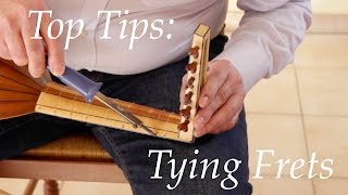 Luteshops Top Tips  Tying Frets [upl. by Srini10]