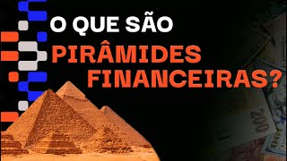 O QUE SÃO PIRÂMIDES FINANCEIRAS  FELIPPE PERCIGO [upl. by Nwahsear]