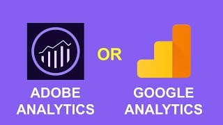 Adobe Analytics vs Google Analytics comparison 2018  Part 1 [upl. by Eoin81]