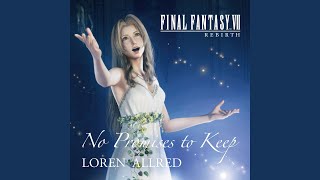 No Promises to Keep FINAL FANTASY VII REBIRTH THEME SONG [upl. by Shargel]