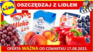 LIDL  Gazetka Promocyjna od Czwartku 17082023  Zrób Zakupy Taniej [upl. by Aneeuq808]