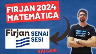 MATEMÁTICA FIRJAN 2024  REVISE COMIG [upl. by Nenad212]