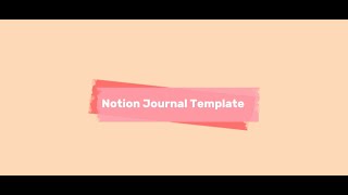 Complete Notion Journal Setup  Goals Reflection and Gratitude  Free Template [upl. by Shaeffer]