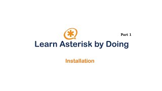 How to install Asterisk [upl. by Orvan]