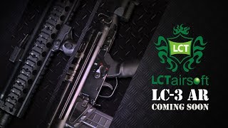 【LCT Airsoft】LC3 AR COMING SOON [upl. by Ellatsyrc]