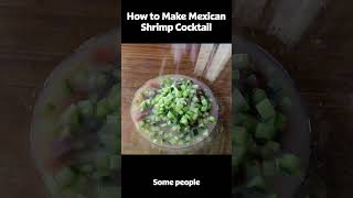 How to Make Chef Johns Mexican Shrimp Cocktail [upl. by Auqenet]