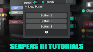 Blender  Serpens III User Generated Buttons [upl. by Eineg]