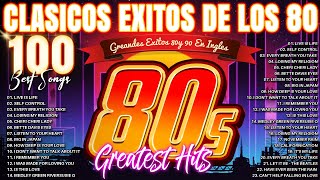 Clasicos Éxitos De Los 80 En Inglés  Grandes Éxitos De Los 80 y 90 En Inglés Greatest Hits 80s [upl. by Rurik]