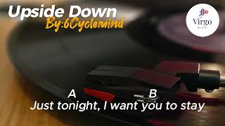 Upside Down by 6Cyclemind with Chords and Lyrics [upl. by Minsk603]