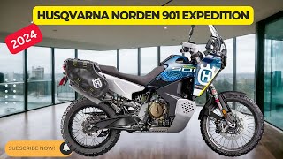 2024 Husqvarna Norden 901 Expedition  Ready to adventure [upl. by Nirrac]