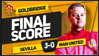 MAGUIRE NO CAPTAIN Sevilla 30 Manchester United GOLDBRIDGE Match Reaction [upl. by Marie-Jeanne]