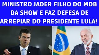 VEJA MINISTRO FAZ FALA DE ARREPIAR EM DEFESA DO GOVERNO E DE LULA [upl. by Oiragelo]