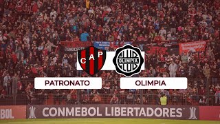 COPA LIBERTADORES EN VIVO Patronato vs Olimpia [upl. by Teresa]