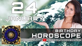 January 24  Birthday Horoscope Personality [upl. by Danielle146]