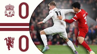 Liverpool 00 Man Utd  Match Recap [upl. by Eeryt]