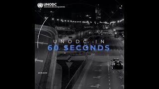 UNODC in 60 seconds  14072023 [upl. by Odarnoc537]