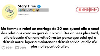 Ma femme a ruiné un mariage de 20 ans quand elle a noué des relations avec un gars du travail [upl. by Yliram]