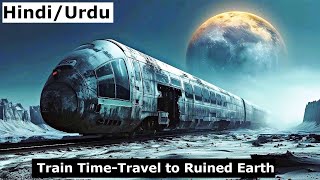 Pending Train 2023 Explained in HindiUrdu  Pending Train Time Travel Summarized हिन्दी [upl. by Ailimat213]