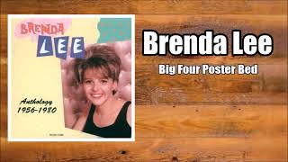 Big Four Poster Bed  Brenda Lee [upl. by Nhguavad]