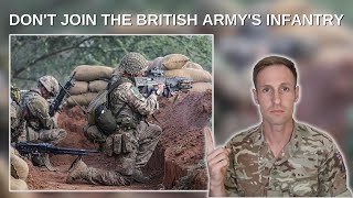 DONT JOIN THE BRITISH ARMYS INFANTRY [upl. by Ecyarg]