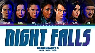 Descendants 3 Cast ‘Night Fall’ Lyrics Color Coded Lyrics [upl. by Anirba]