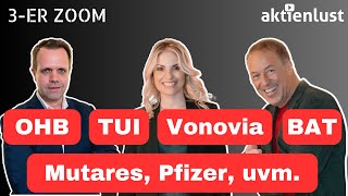 TUI C3AI Gamestop Pfizer BAT Mutares McDonalds Vonovia Bayer 3er Zoom [upl. by Yelsek]