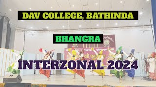 DAV BATHINDA BHANGRA  INTERZONAL 2024  PUNJABI UNIVERSITY PATIALA [upl. by Nord539]