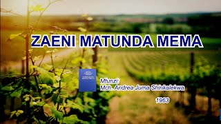 ZAENI MATUNDA MEMA  Tumwabudu Mungu Wetu  Namba 440 [upl. by Gaven74]