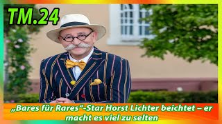 „Bares für Rares“ Star Horst Lichter beichtet – er macht es viel zu selten [upl. by Placidia]