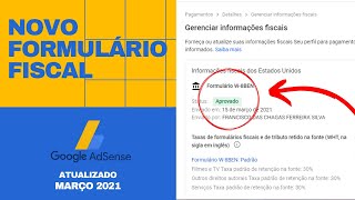 COMO ATUALIZAR INFORMAÇÕES FISCAIS GOOGLE ADSENSE 2021 [upl. by Malvie]