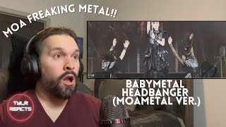 Music Producer Reacts To BABYMETAL  Headbanger へドバンギャー！！ MOAMETAL Ver  Moabanger [upl. by Mcgraw831]