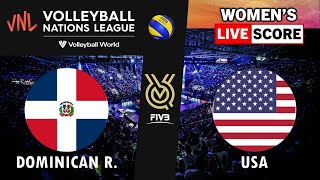 VNL Live  DOMINICAN REP vs USA  2024 Volleyball Nations League WOMENs Tournament Live Score [upl. by Kaule]