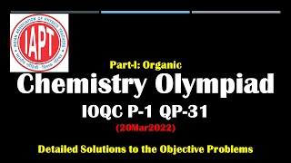 Indian Chemistry Olympiads INChO  Solutions  IOQC 20Mar2022 Part1 A1ampA2  PartI Organic [upl. by Mcnutt]